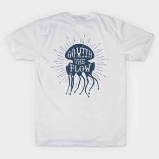 Nautical lettering: go with the flow T-Shirt